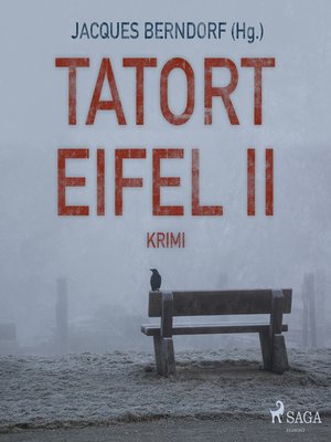 cover image of Tatort Eifel II--Kriminalroman (Ungekürzt)